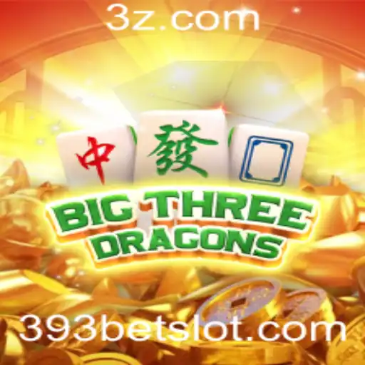 Descubra o Fascinante Universo de BigThreeDragons com 393bet